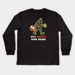 Bigfoot Let’s SQUATCH Some Racing Kids Long Sleeve T-Shirt